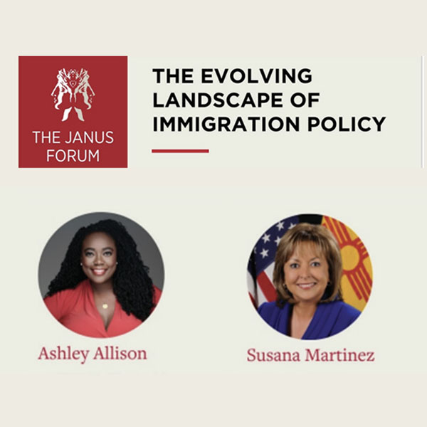 JANUS Forum logo with photos of Ashley Allison and Susana Martinez